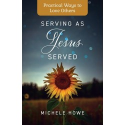 Serving As Jesus Served