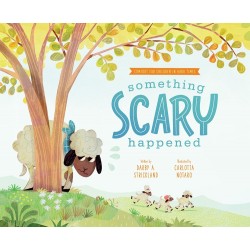 Something Scary Happened...