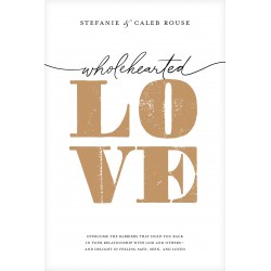 Wholehearted Love