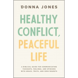 Healthy Conflict  Peaceful...