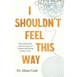 I Shouldn't Feel This Way