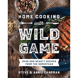 Home Cooking With Wild Game