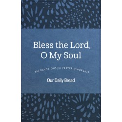 Bless The Lord  O My Soul