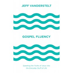 Gospel Fluency