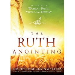The Ruth Anointing