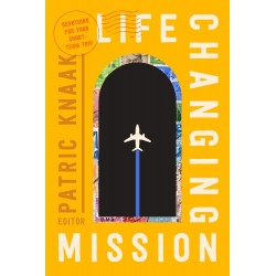 Life-Changing Mission