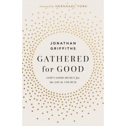 Gathered For Good