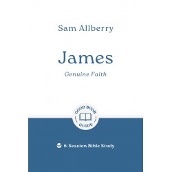 James: Genuine Faith