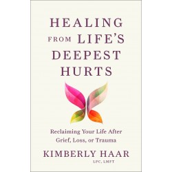 Healing From Life's Deepest...