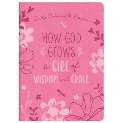 How God Grows A Girl Of...