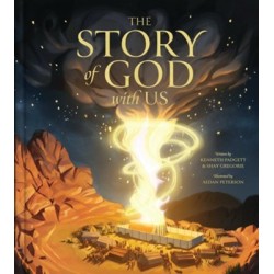 The Story Of God With Us