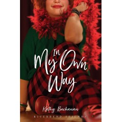 In My Own Way (Riverbend...
