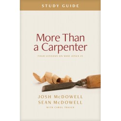 More Than A Carpenter Study...
