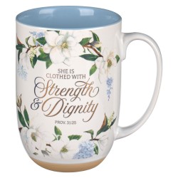 Mug-Strength & Dignity...