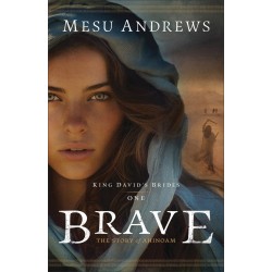 Brave (King David's Brides 1)