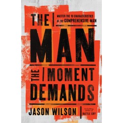 The Man The Moment Demands