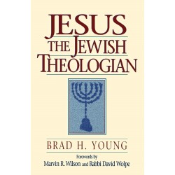 Jesus The Jewish Theologian