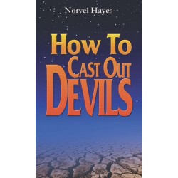 How To Cast Out Devils