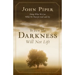 When The Darkness Will Not...