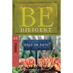 Be Diligent (Mark) (Be...