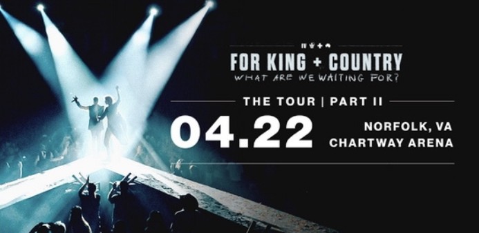 FOR KING AND COUNTRY CONCERT
